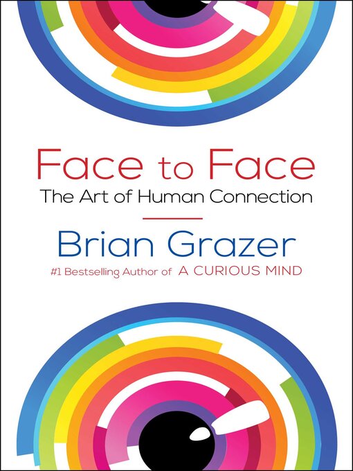 Title details for Face to Face by Brian Grazer - Available